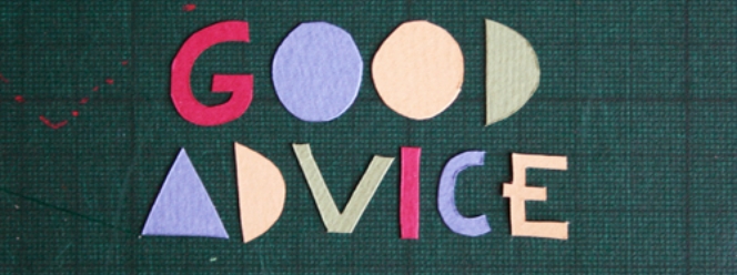 Take my advice…