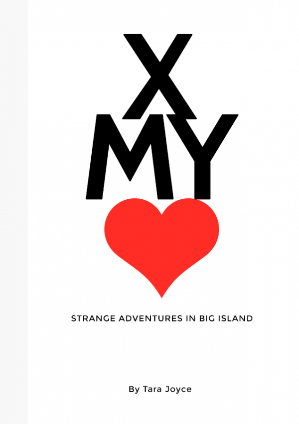 Cross My Heart: Strange Adventures on Big Island